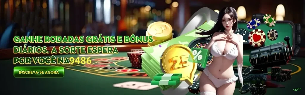 e77 slots no app